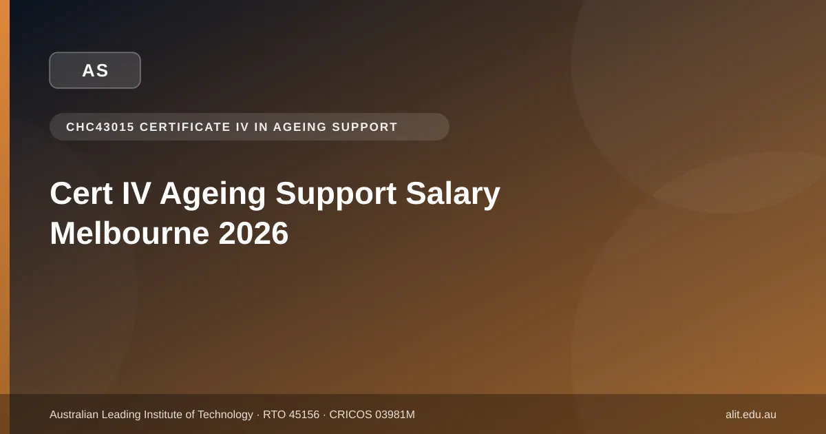 How Much Does a Cert IV Ageing Support Worker Earn in Melbourne in 2026?