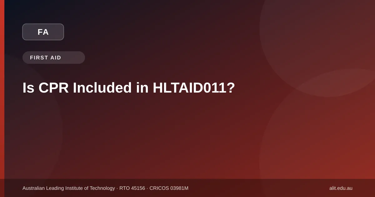 Is CPR Included in HLTAID011 featured image