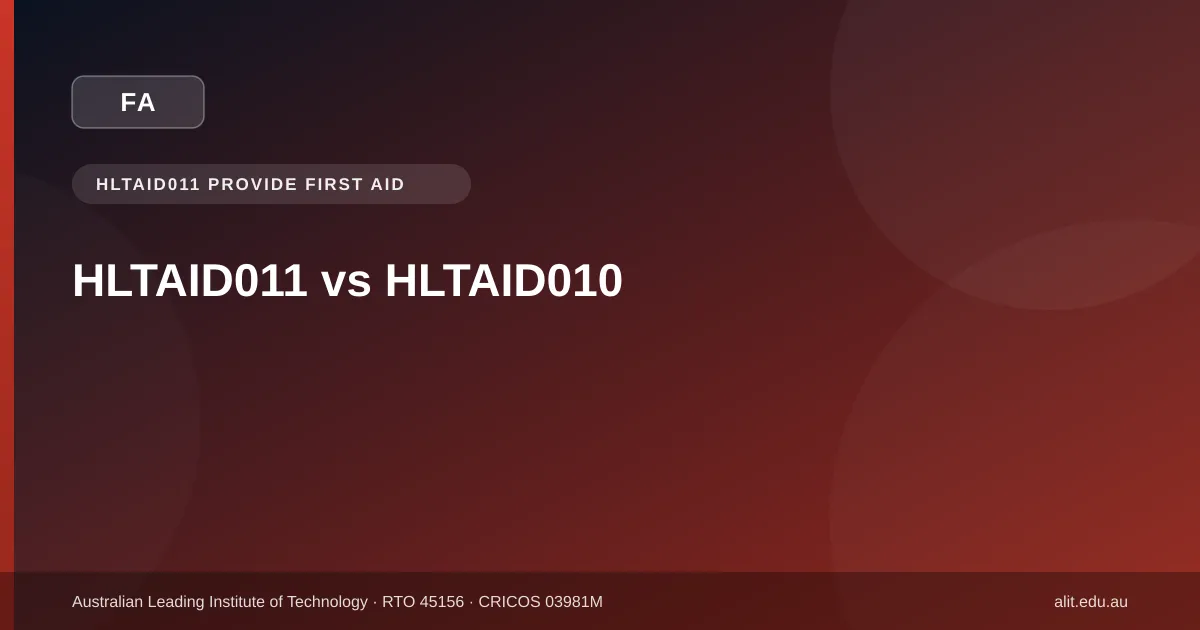 Typographic ALIT guide image comparing HLTAID011 and HLTAID010 first aid units